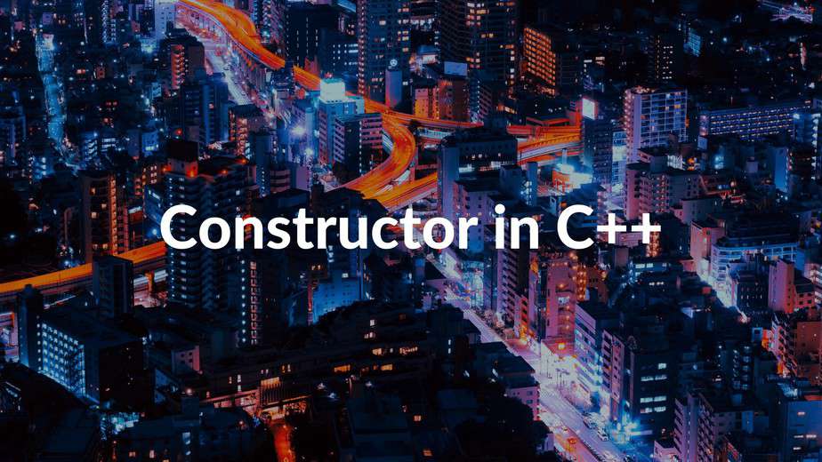 Constructor in C++ Default Constructor Parameterized Constructor Overloaded Constructor