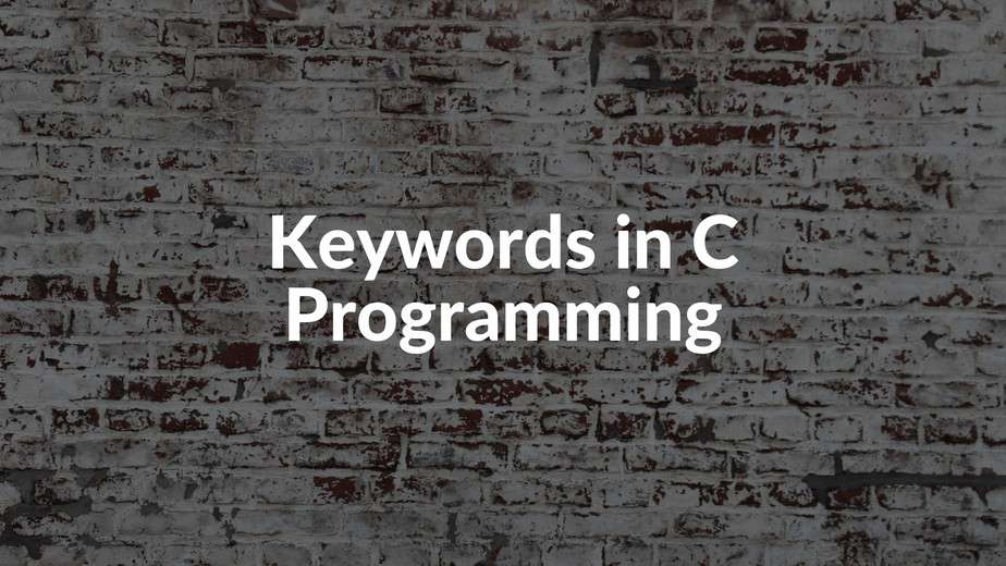 keywords in c programming